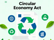 Circular Economy Act: sospeso tra l’ambizione dei cittadini e il pragmatismo delle imprese